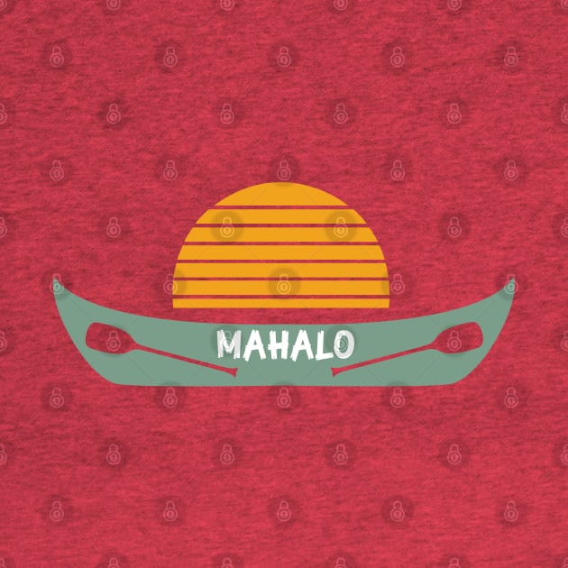 Mahalo! by Kyle Palma